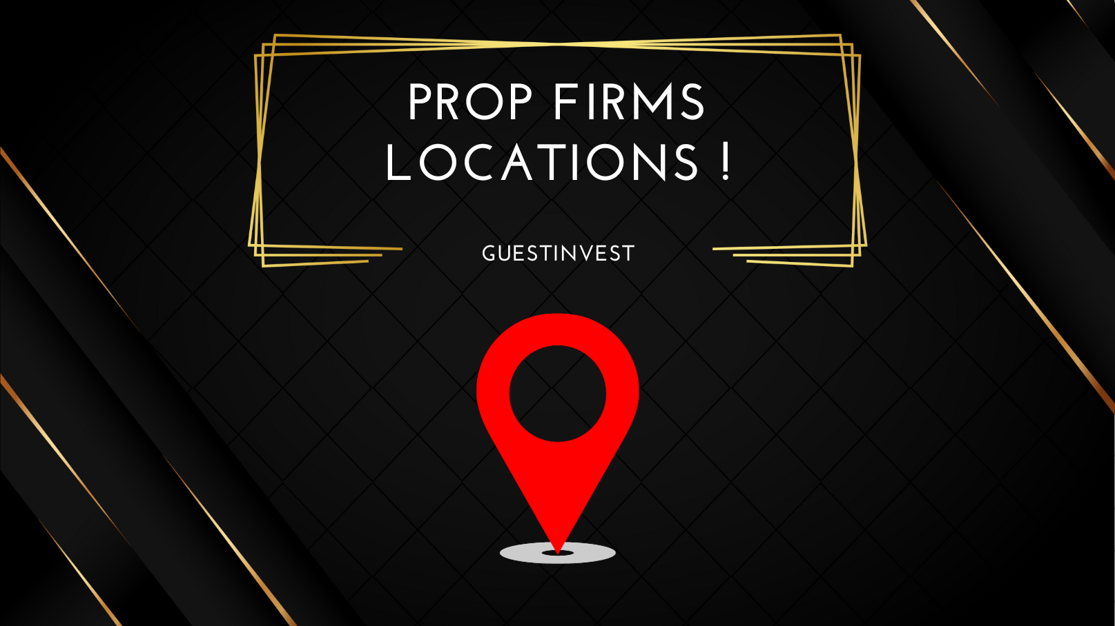 Prop firm worldwide locations