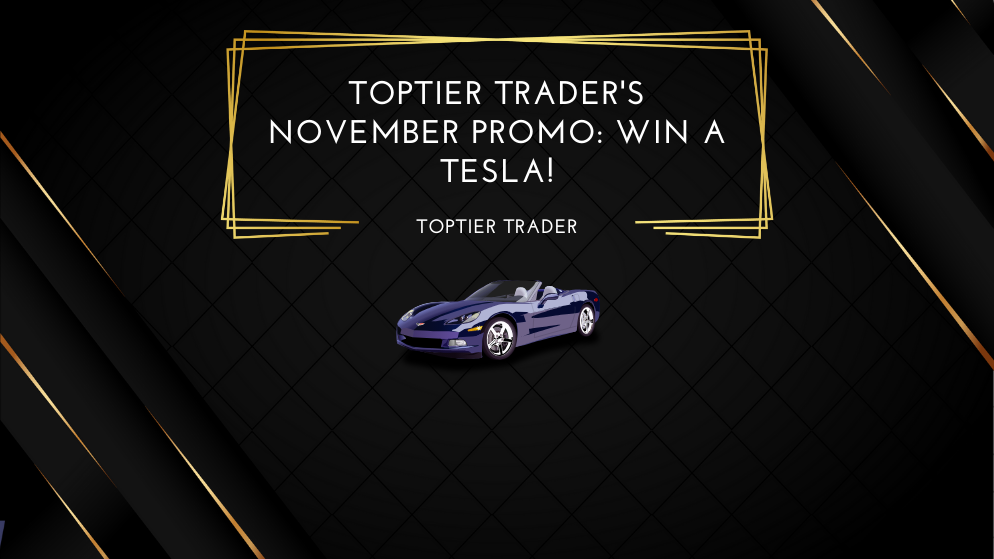 TopTier Trader's November Promo: Win a Tesla! - Find The Best Forex Prop  Firm For You In Minutes