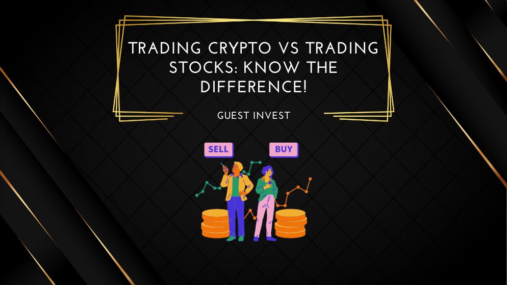Trading Crypto vs Trading Stocks Know The Difference!
