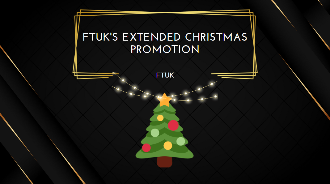 FTUK's Extended Christmas Promotion