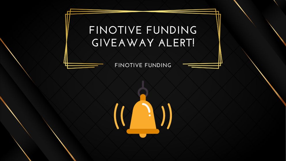 Finotive Funding Giveaway Alert!