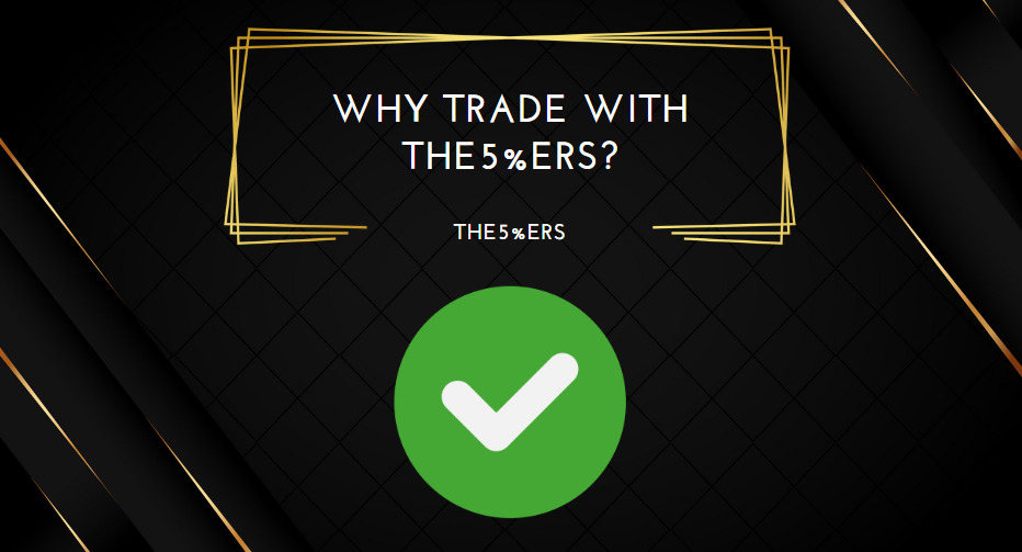 Why Trade With The5%ers