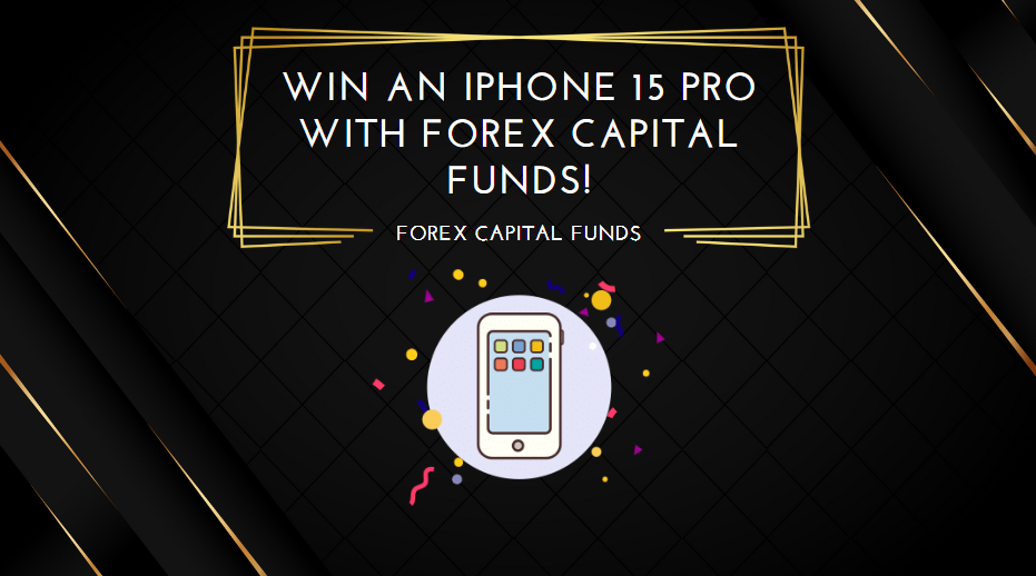 Win an iPhone 15 Pro with Forex Capital Funds