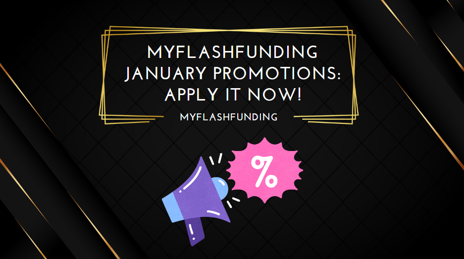 MyFlashFunding January Promotions Apply It Now