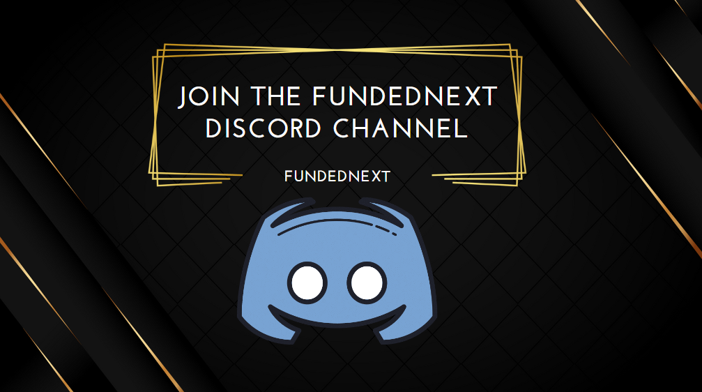 Join the FundedNext Discord Channel