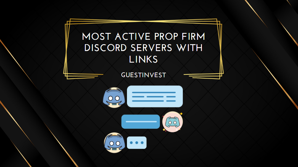 Most Active Prop Firm Discord Servers With Links