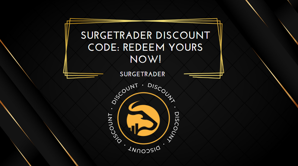 SurgeTrader Discount Code Redeem Yours Now!