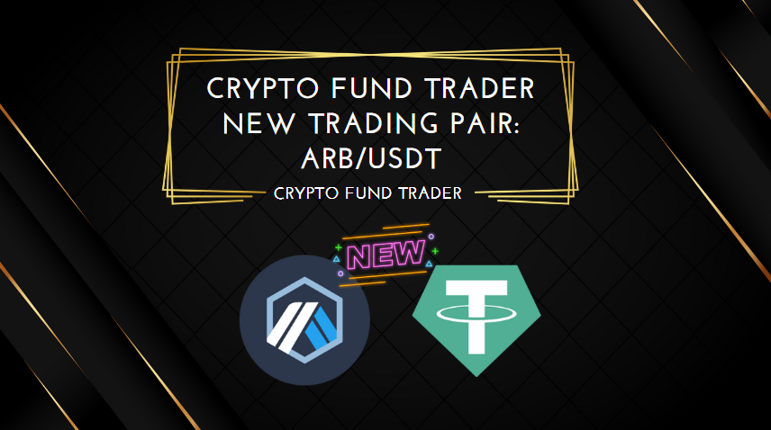 Crypto Fund Trader New Trading Pair