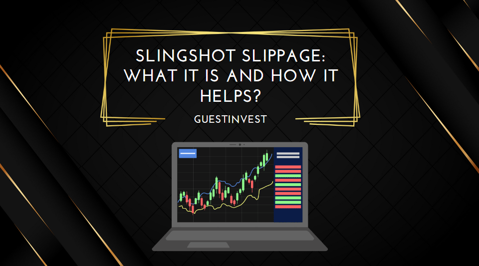 Slingshot Slippage What it is and How it Helps