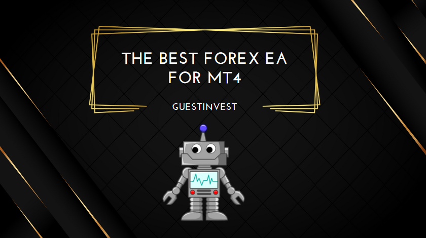 The Best Forex EA For MT4