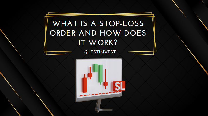 What is a Stop-loss Order and How Does it Work