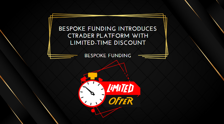 Bespoke Funding Introduces cTrader Platform with Limited-Time Discount
