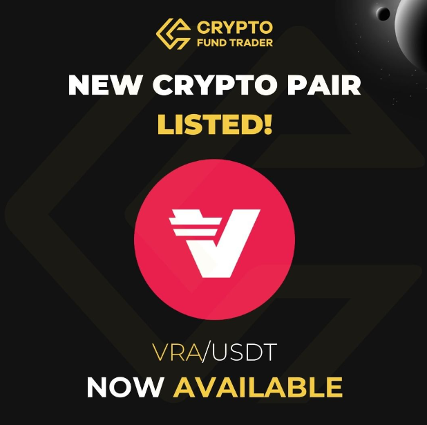 Crypto Fund Trader Pair Listing VRA USDT