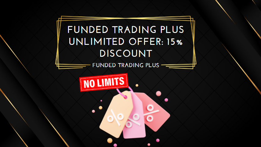 Funded Trading Plus Unlimited Offer 15% Discount