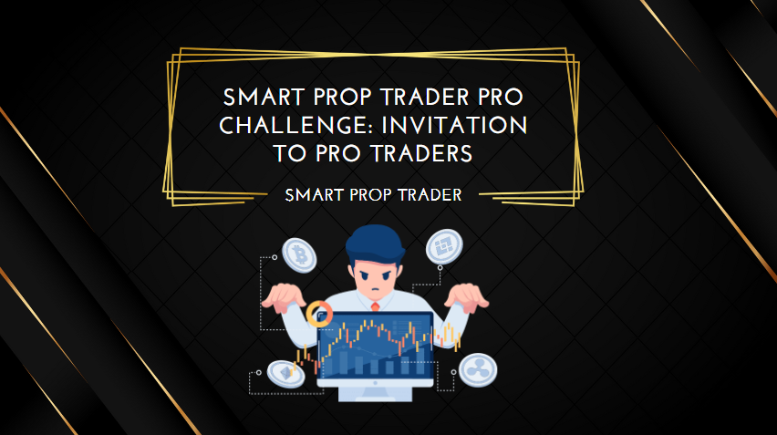 Smart Prop Trader Pro Challenge Invitation to Pro Traders